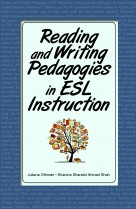 Reading and Writing Pedagogies in ESL Instruction